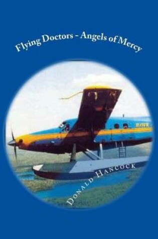 Cover of Flying Doctors - Angels of Mercy