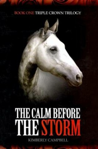 Cover of The Calm Before the Storm