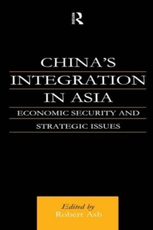 Cover of China's Integration in Asia