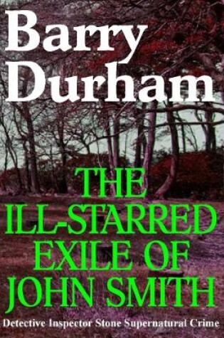 Cover of The Ill-starred Exile of John Smith