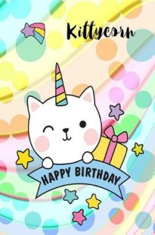 Cover of Kittycorn, Happy Birthday