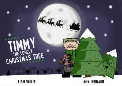 Book cover for Timmy The Lonely Christmas Tree