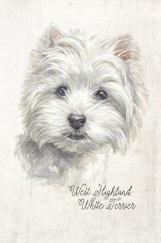 Cover of West Highland White Terrier Dog Portrait Notebook