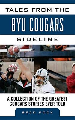 Cover of Tales from the BYU Cougars Sideline