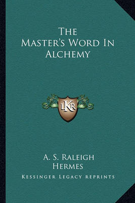 Book cover for The Master's Word in Alchemy