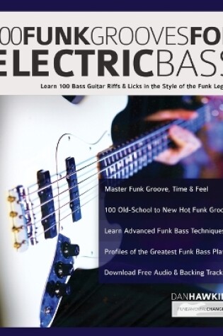 Cover of 100 Funk Grooves for Electric Bass