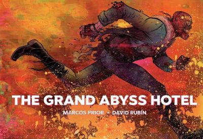 Book cover for The Grand Abyss Hotel