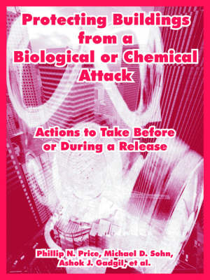 Book cover for Protecting Buildings from a Biological or Chemical Attack