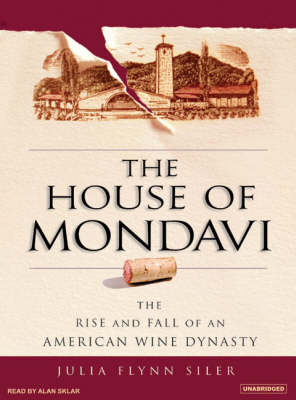 Book cover for The House of Mondavi