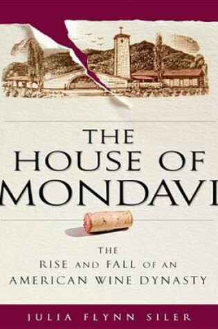 Cover of The House of Mondavi