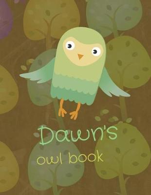 Book cover for Dawn's Owl Book