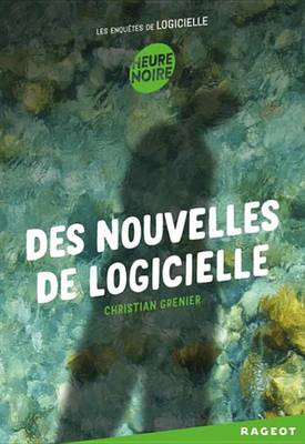 Book cover for Des Nouvelles de Logicielle