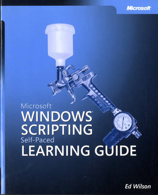 Book cover for Microsoft Windows Scripting Self-Paced Learning Guide