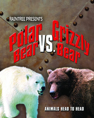 Book cover for Polar Bear Versus Grizzly Bear