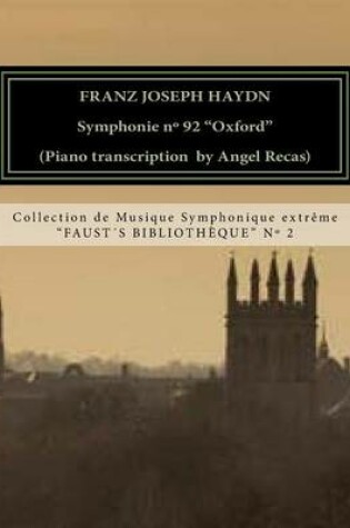 Cover of Haydn Symphonie n Degrees 92 "Oxford" (piano transcription by Angel Recas)