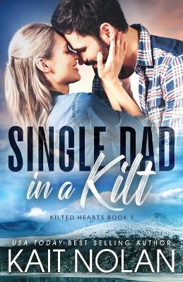 Book cover for Single Dad in a Kilt