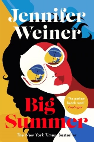 Cover of Big Summer: the best escape you'll have this year