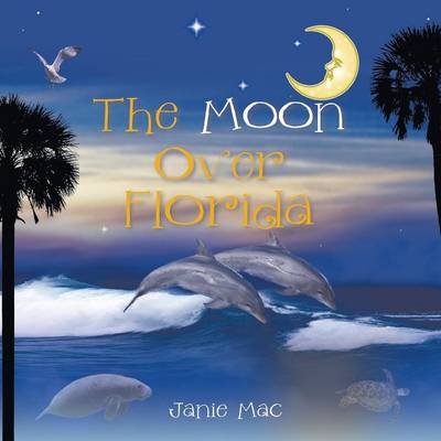 Book cover for The Moon Over Florida