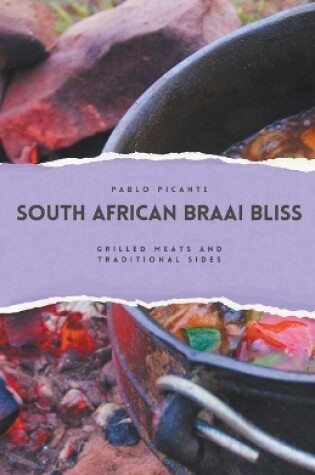 Cover of South African Braai Bliss