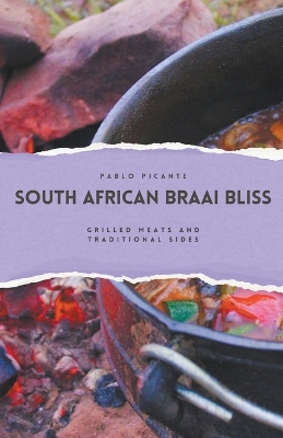 Book cover for South African Braai Bliss