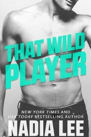Cover of That Wild Player