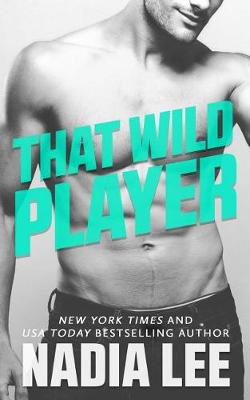 Book cover for That Wild Player