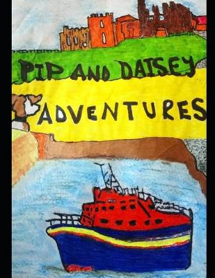 Cover of Pip And Daisy Adventures.
