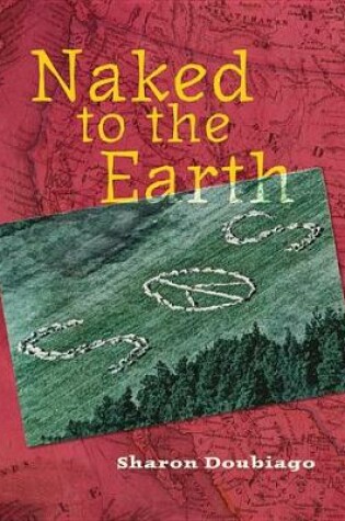 Cover of Naked to the Earth