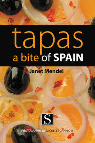 Cover of Tapas: A Bite of Spain