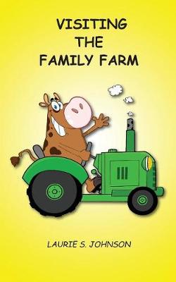 Book cover for Visiting the Family Farm