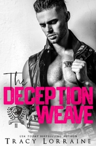 Cover of The Deception You Weave
