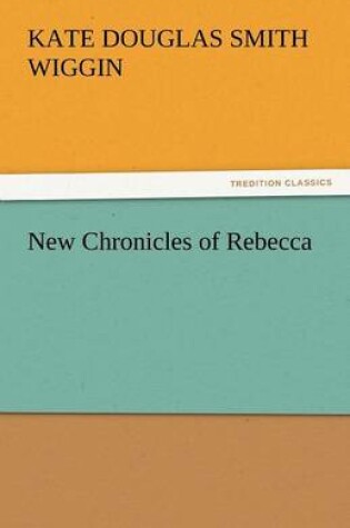 Cover of New Chronicles of Rebecca