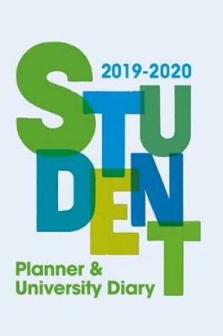 Cover of Student Planner and University Diary 2019-2020