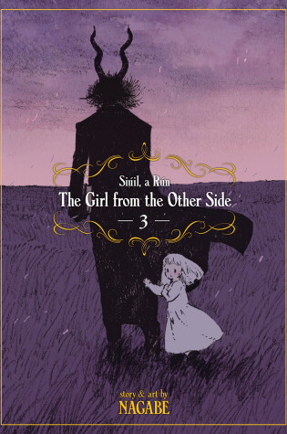 Cover of The Girl from the Other Side: Siuil, A Run Vol. 3
