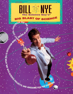 Book cover for Bill Nye the Science Guy's Big Blast of Science