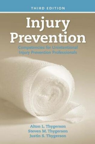 Cover of Injury Prevention: Competencies for Unintentional Injury Prevention Professionals