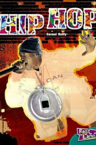 Cover of Hip-Hop Fast Lane Green Non-Fiction