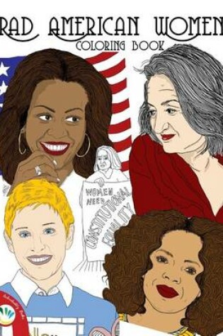 Cover of Rad American Women Coloring Book