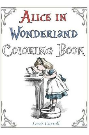 Cover of Alice in Wonderland Coloring Book Lewis Carroll