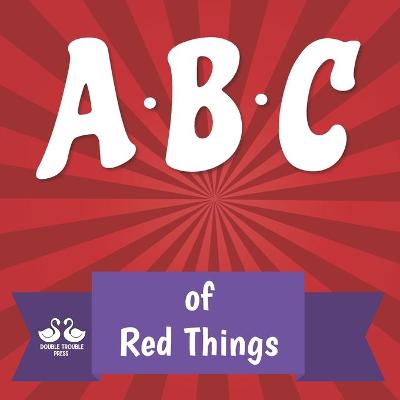 Book cover for ABC of Red Things