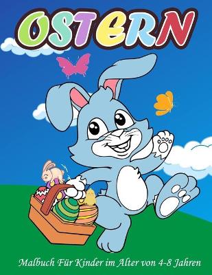 Book cover for Ostern-Malbuch Für Kinder im Alter von 4-8 Jahren