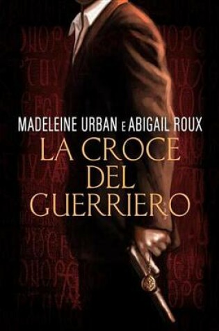 Cover of La Croce del Guerriero