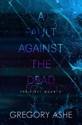 Cover of A Fault against the Dead