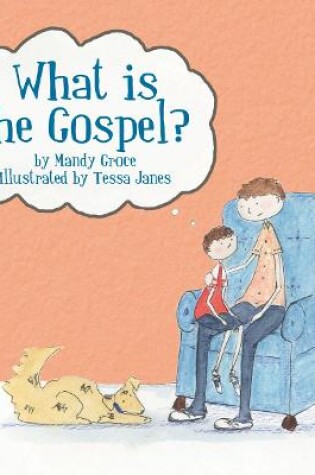 Cover of What Is the Gospel?