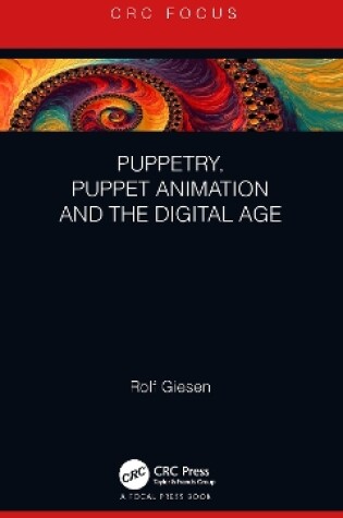 Cover of Puppetry, Puppet Animation and the Digital Age