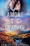 Book cover for Among the Heather
