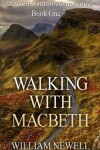 Book cover for Walking With MacBeth