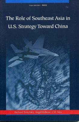 Book cover for The Role of Southeast Asia in U.S. Strategy Toward China