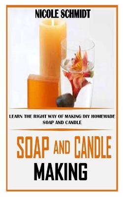 Book cover for Soap and Candle Making