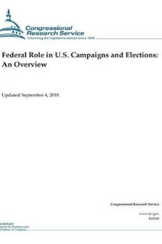 Cover of Federal Role in U.S. Campaigns and Elections